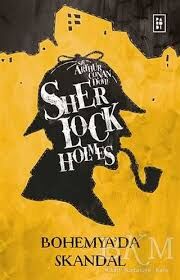 SHERLOCK HOLMES BOHEMYADA SKANDAL-ARTHUR CONAN DOYLE