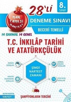 NARTEST 8.SINIF TC İNKILAP TARİHİ ve ATATÜRKÇÜLÜK MAVİ SERİ 28 Lİ DENEME SINAVI