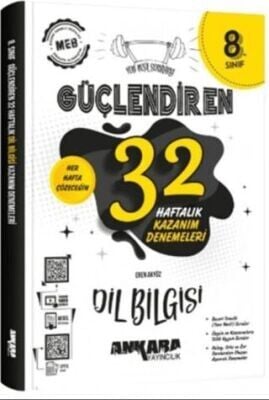 ANKARA 8.SINIF DİL BİLGİSİ GÜÇLENDİREN 32 HAFTALIK KAZANIM DENEME