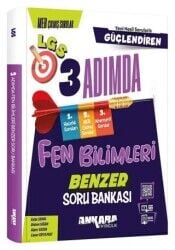ANKARA 8.SINIF FEN BİLİMLERİ GÜÇLENDİREN 3 ADIMDA BENZER SORU BANKASI