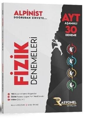 RASYONEL AYT FİZİK ALPİNİST 30 LU DENEMELERİ