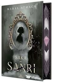 SAKA VE SANRI 2 (Yan Boyamalı Ciltli)-Maral Atmaca