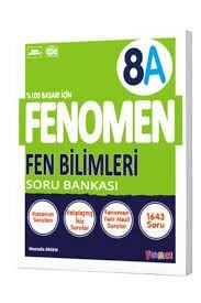 FENOMEN 8.SINIF FEN BİLİMLERİ SORU BANKASI (A)