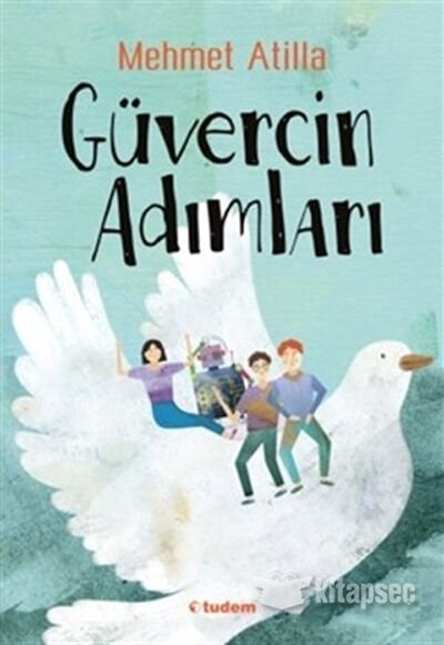 GÜVERCİN ADIMLARI-Mehmet Atilla