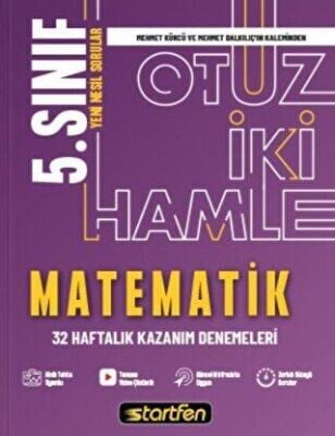 STARTFEN 5.SINIF MATEMATİK 32 HAMLE HAFTALIK KAZANIM