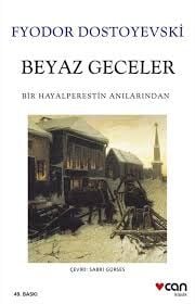 BEYAZ GECELER-Fyodor Mihayloviç Dostoyevski