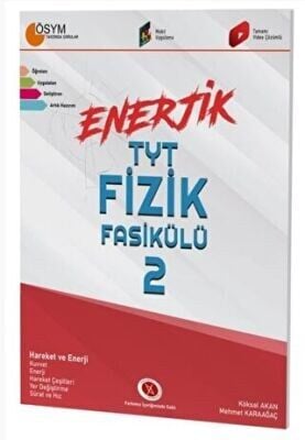 KARAAĞAÇ TYT FİZİK ENERJİK FASİKÜLÜ 2 (21-22)