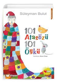 101 ATASÖZÜ 101 ÖYKÜ--Süleyman Bulut