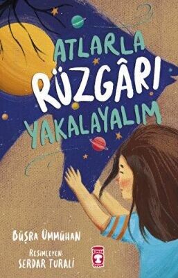 ATLARLA RÜZGARI YAKALAYALIM-Büşra Ümmühan