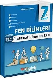 GİZLİ 7.SINIF FEN BİLİMLERİ ALIŞTIRMALI SORU BANKASI