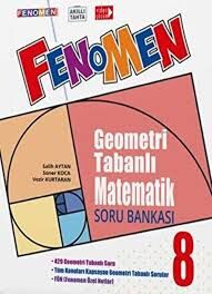 FENOMEN 8.SINIF GEOMETRİ TABANLI MATEMATİK SORU BANKASI (B)