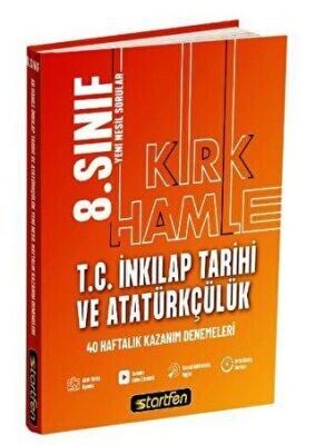 STARTFEN 8.SINIF TC İNKILAP TARİHİ ve ATATÜRKÇÜLÜK 40 HAMLE HAFTALIK KAZANIM