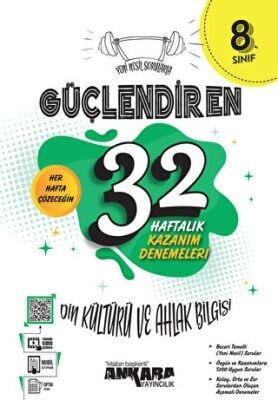ANKARA 8.SINIF DİN KÜLTÜRÜ ve AHLAK BİLGİSİ 32 HAFTA GÜÇLENDİREN DENEME