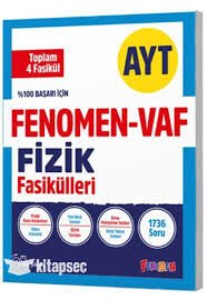 FENOMEN AYT FİZİK VAF FASİKÜL SETİ (1-2-3-4.FASİKÜL)