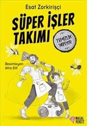 SÜPER İŞLER TAKIMI-TEMİZLİK YAPIYOR-Esat Zorkirişçi