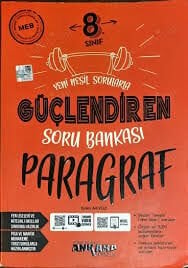 ANKARA 8.SINIF PARAGRAF GÜÇLENDİREN SORU BANKASI