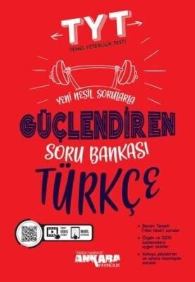 ANKARA TYT TÜRKÇE GÜÇLENDİREN SORU BANKASI