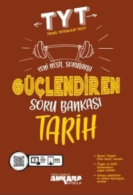 ANKARA TYT TARİH GÜÇLENDİREN SORU BANKASI