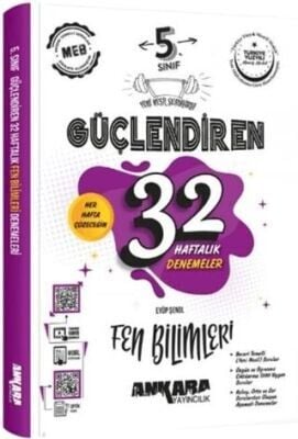 ANKARA 5.SINIF FEN BİLİMLERİ GÜÇLENDİREN 32 HAFTALIK KAZANIM DENEMELERİ 2025