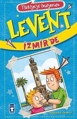 TÜRKİYEYİ GEZİYORUM 2 LEVENT İZMİRDE Mustafa 0rakçı