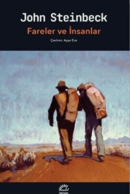 FARELER VE İNSANLAR -John Steinbeck