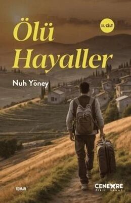 ÖLÜ HAYALLER 2.CİLT-NUH YÖNEY