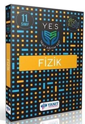 YANIT 11.SINIF FİZİK YES SERİSİ