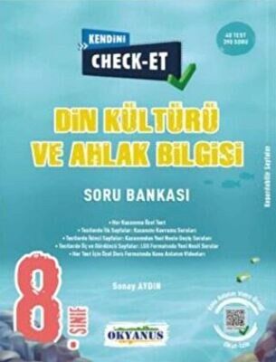 OKYANUS 8.SINIF DİN KÜLTÜRÜ ve AHLAK BİLGİSİ KENDİNİ CHECK-ET TEKRAR TESTLERİ