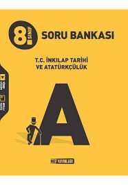 HIZ 8.SINIF TC İNKILAP TARİHİ ve ATATÜRKÇÜLÜK SORU BANKASI