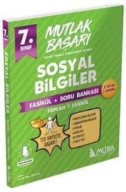 MUBA 7.SINIF SOSYAL BİLGİLER MUTLAK BAŞARI FASİKÜL + SORU BANKASI