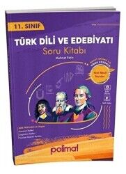 POLİMAT 11.SINIF TÜRK DİLİ ve EDEBİYATI SORU KİTABI