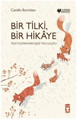 BİR TİLKİ BİR HİKAYE-Camillo Bortolato