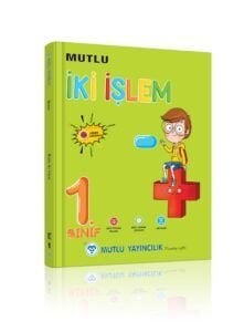 MUTLU 1.SINIF İKİ İŞLEM