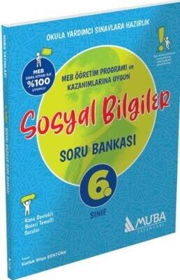 MUBA 6.SINIF SOSYAL BİLGİLER SORU BANKASI