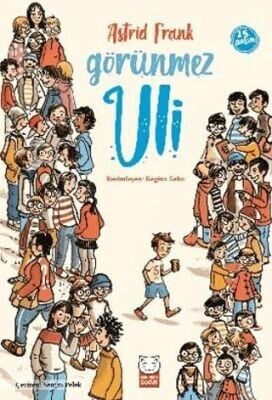 GÖRÜNMEZ ULİ-Astrid Frank
