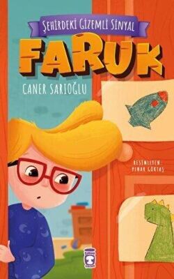 ŞEHİRDEKİ GİZEMLİ SİNYAL-FARUK-Caner Sarıoğlu