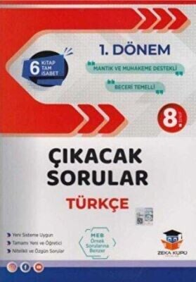 ZEKA KÜPÜ 8.SINIF TÜRKÇE 1.DÖNEM ÇIKACAK SORULAR
