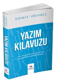 İLKOKUL ORTAOKUL YAZIM KILAVUZU