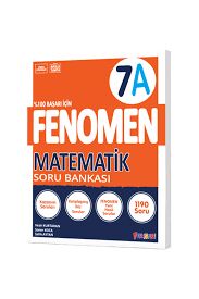 FENOMEN 7.SINIF MATEMATİK SORU BANKASI (A)