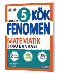 FENOMEN 5.SINIF MATEMATİK KÖK SORU BANKASI