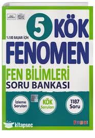 FENOMEN 5.SINIF FEN BİLİMLERİ KÖK SORU BANKASI