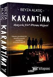 KARANTİNA-Beyza Alkoç