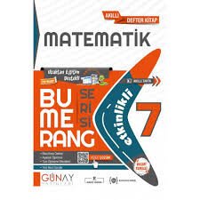 GÜNAY 7.SINIF MATEMATİK BUMERANG ETKİNLİKLİ KİTAP (24-25)