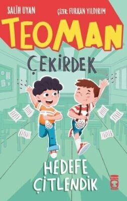 TEOMAN ÇEKİRDEK: HEDEFE ÇİTLENDİK-Salih Uyan