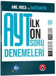 KR AKADEMİ AYT MATEMATİK ANIL HOCA İLE İLK ON SORU DENEMELERİ