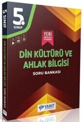 YANIT 5.SINIF DİN KÜLTÜRÜ ve AHLAK BİLGİSİ SORU BANKASI 25-26