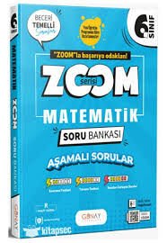 GÜNAY 6.SINIF MATEMATİK ZOOM SORU BANKASI 25-26