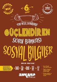 ANKARA 6.SINIF SOSYAL BİLGİLER GÜÇLENDİREN SORU BANKASI 25-26