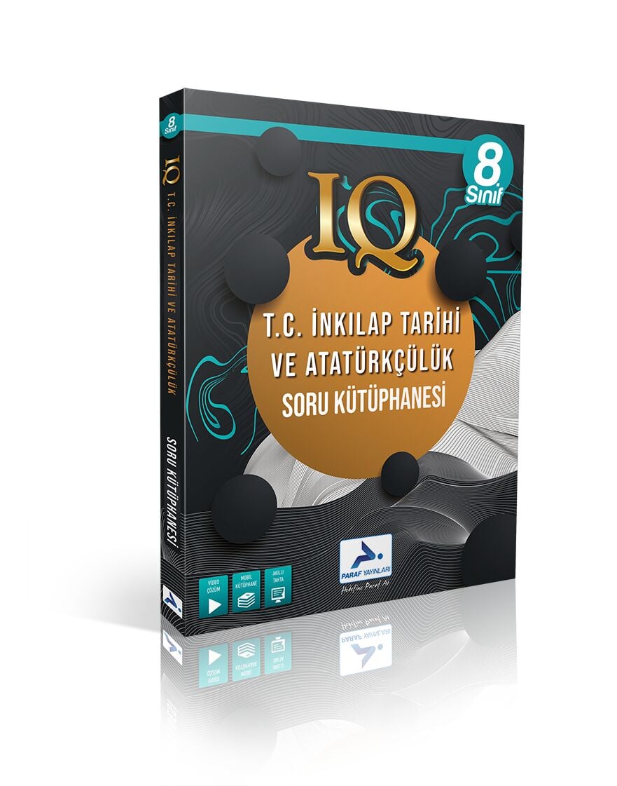 PARAF 8.SINIF TC İNKILAP TARİHİ ve ATATÜRKÇÜLÜK IQ SORU KÜTÜPHANESİ