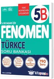 FENOMEN 5.SINIF TÜRKÇE (B) SORU BANKASI